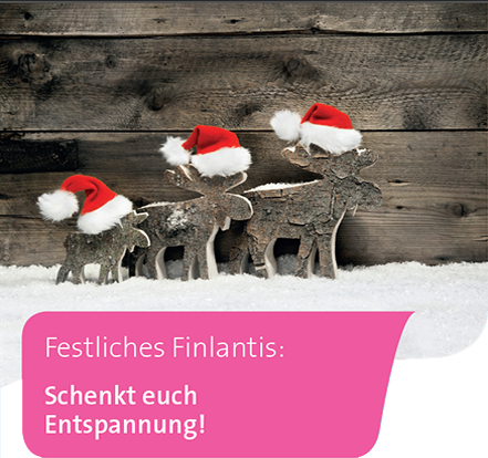 Festliches Finlantis - Schenkt euch Entspannung!